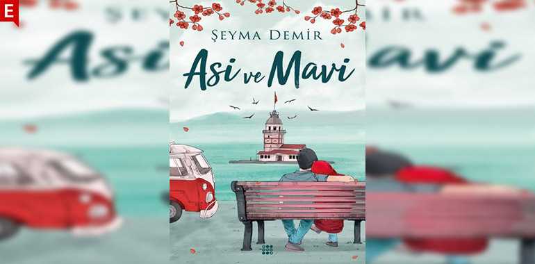 Asi ve Mavi Kitap Özeti Şeyma Demir