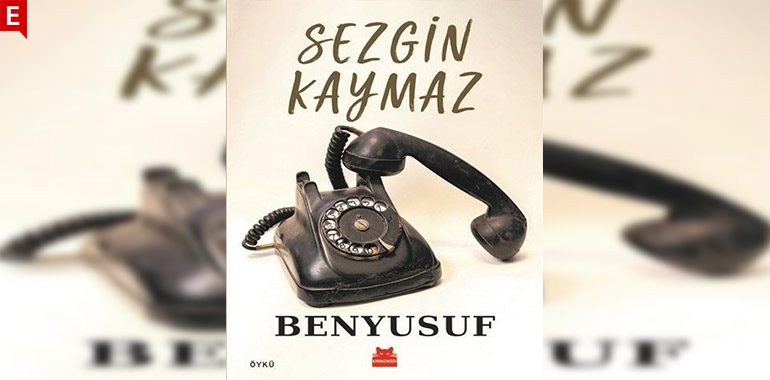 Benyusuf Kitap Özeti Sezgin Kaymaz