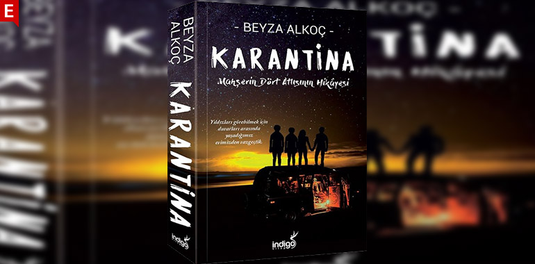 Karantina Kitap Özeti Beyza Alkoç