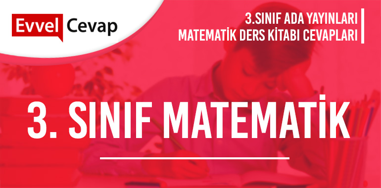 3. Sınıf Matematik Ders Kitabı Cevapları Ada Yayınları 2026-2027