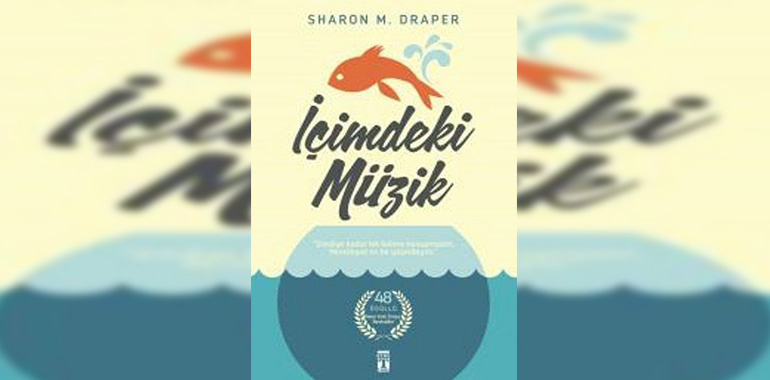 İçimdeki Müzik Kitap Özeti Sharon M. Draper