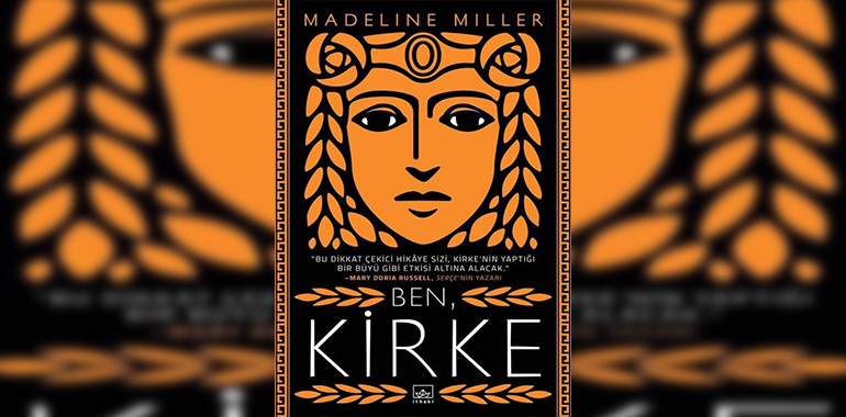 Ben Kirke Kitap Özeti Madeline Miller