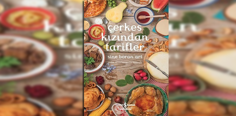 Çerkes Kızından Tarifler Kitap Özeti Sine Boran Art