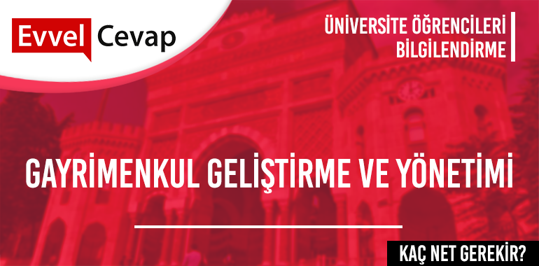Gayrimenkul Geliştirme ve Yönetimi için Kaç Net Gerekir?
