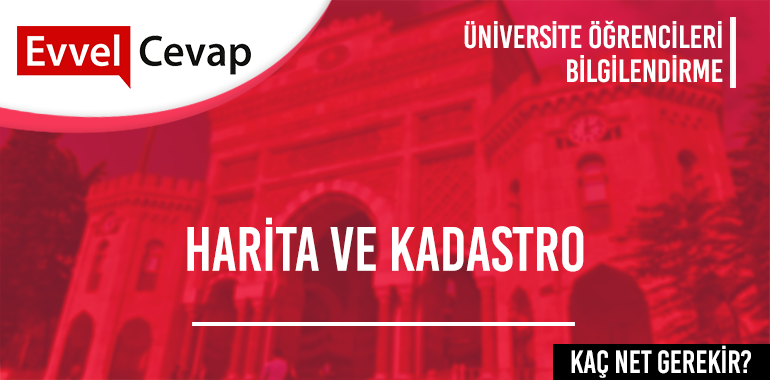 Harita ve Kadastro 2 Yıllık için Kaç Net Gerekir?