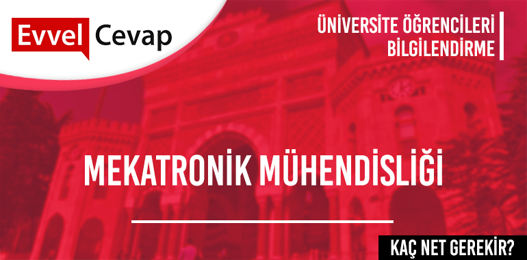 Mekatronik Mühendisliği için Kaç Net Gerekir?