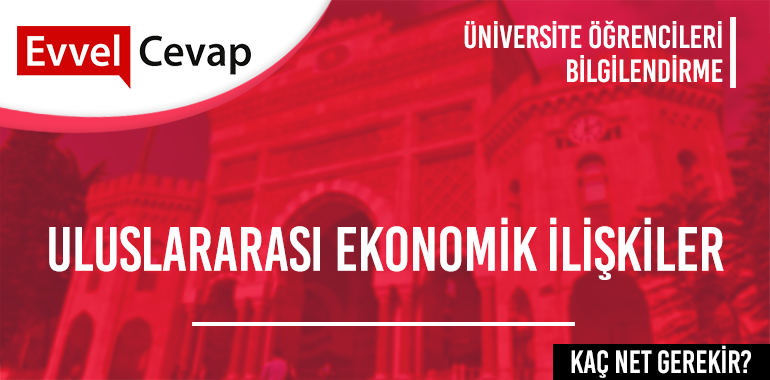 Uluslararası Ekonomik İlişkiler için Kaç Net Gerekir?