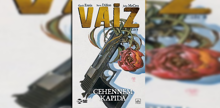 Vaiz 8-Cehennem Kapıda Kitap Özeti Garth Ennis
