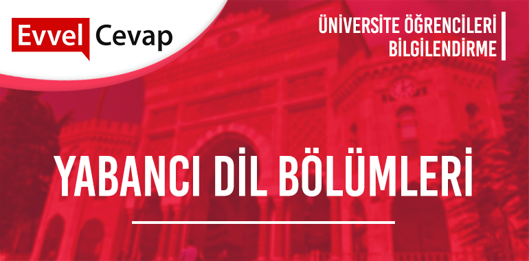 Yabancı Dil Bölümleri Taban Puanları
