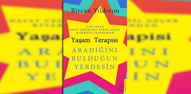 Yaşam Terapisi-Bircan Yıldırım Kitap Özeti