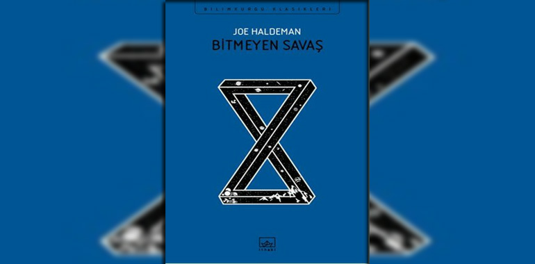 Bitmeyen Savaş Kitap Özeti Joe Haldeman