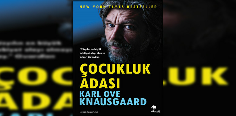 Çocukluk Adası Kitap Özeti Karl Ove Knausgaard