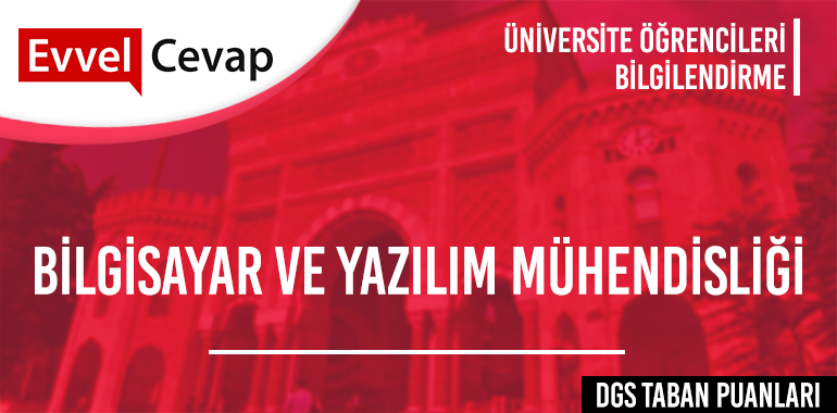 DGS Bilgisayar ve Yazılım Mühendisliği Taban Puanları
