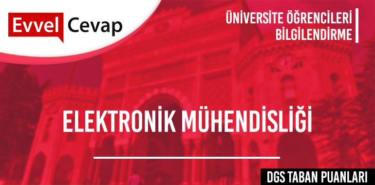DGS Elektronik Mühendisliği Taban Puanları