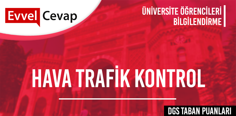 DGS Hava Trafik Kontrol Taban Puanları