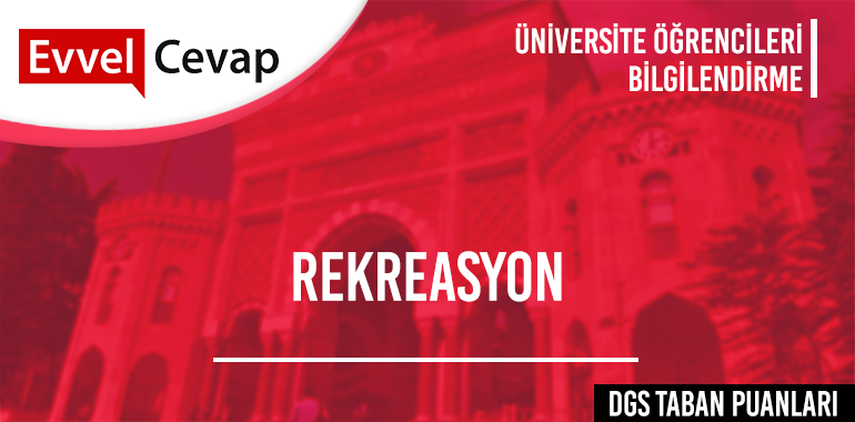 DGS Rekreasyon Taban Puanları