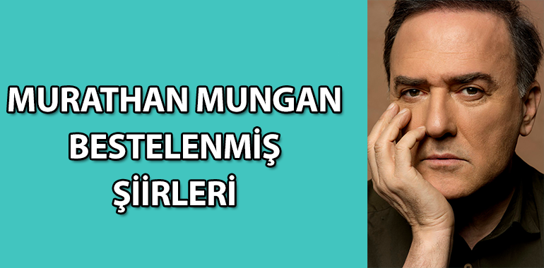 Murathan Mungan Bestelenmiş Şiirleri