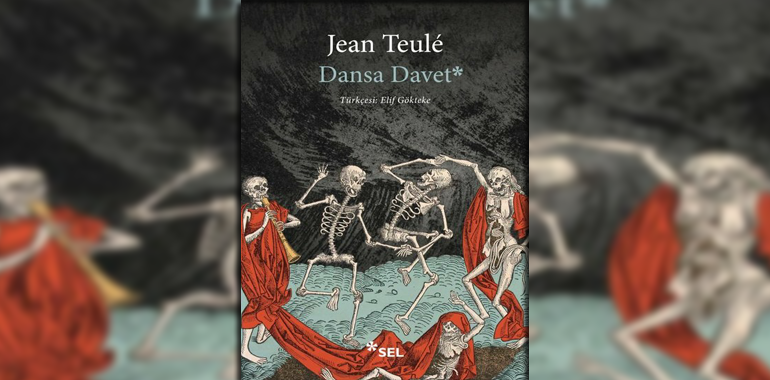 Dansa Davet Kitap Özeti Jean Teule