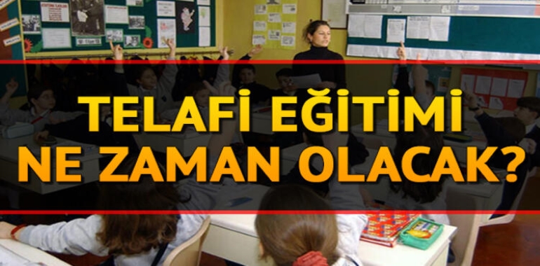 Telafi Eğitimi İçin Tarih Verildi