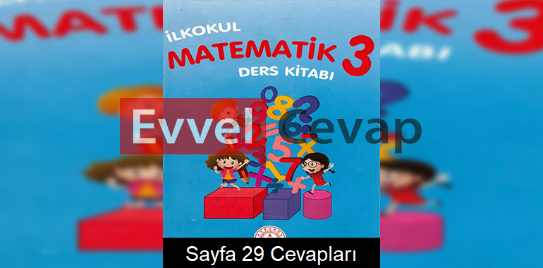 3. Sınıf Matematik Meb Yayınları Ders Kitabı Cevapları Sayfa 29