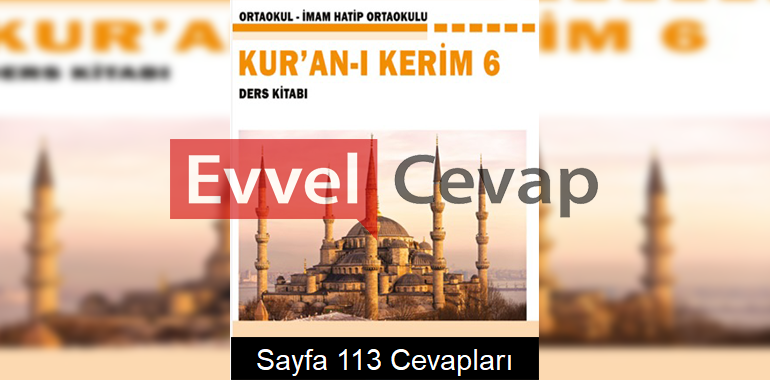 6. Sınıf Kur'an-ı Kerim Cem Yayınları Ders Kitabı Cevapları Sayfa 113