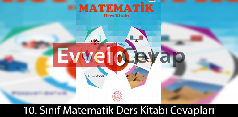 10. Sınıf Matematik Ders Kitabı Cevapları Çağlayan Matbaası