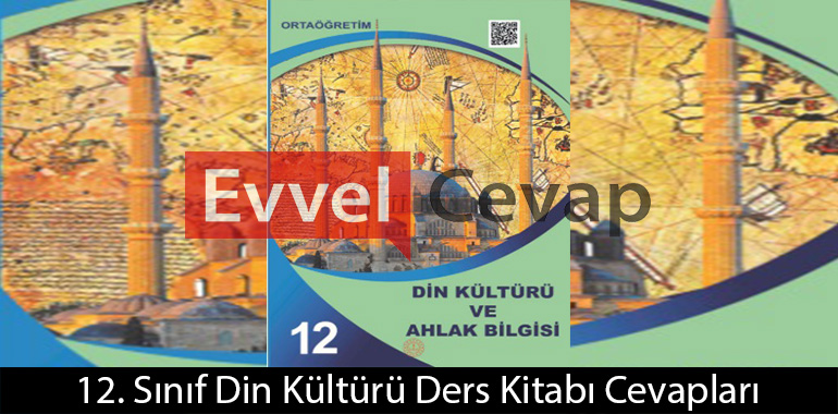 12. Sınıf Din Kültürü Ders Kitabı Cevapları Tuna Matbaacılık