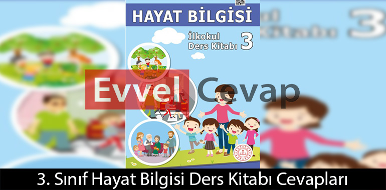 3. Sınıf Hayat Bilgisi Ders Kitabı Cevapları Özgün Matbaacılık