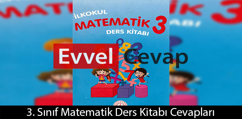 3. Sınıf Matematik Ders Kitabı Cevapları Çağlayan Matbaası