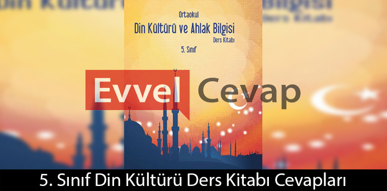 5. Sınıf Din Kültürü Ders Kitabı Cevapları Özgün Matbaacılık