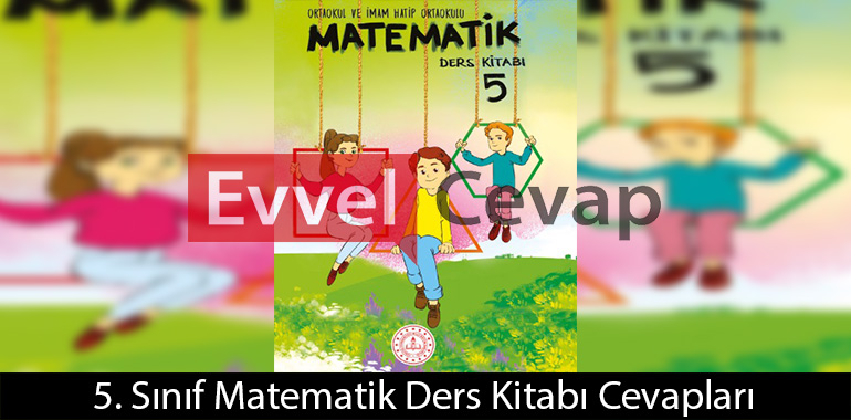 5. Sınıf Matematik Ders Kitabı Cevapları Ada Matbaacılık