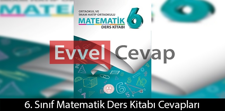 6. Sınıf Matematik Ders Kitabı Cevapları Özgün Matbaacılık