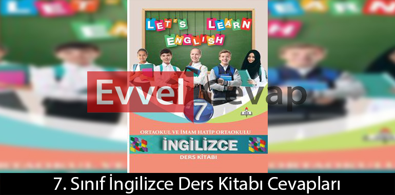 7. Sınıf İngilizce Ders Kitabı Cevapları Tuna Matbaacılık