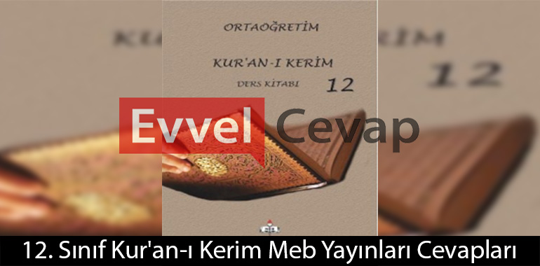 12. Sınıf Kur'an-ı Kerim Ders Kitabı Cevapları Meb Yayınları