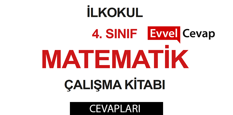 4. Sınıf Matematik Çalışma Kitabı Cevapları Meb Yayınları