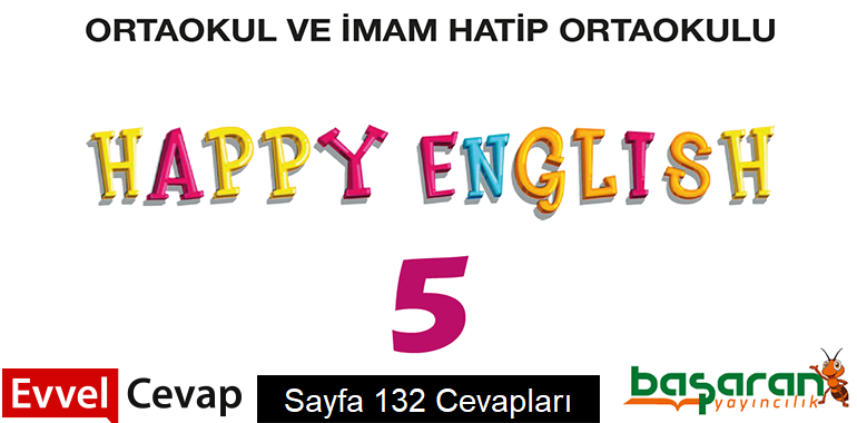 5. Sınıf İngilizce Başaran Yayınları Ders Kitabı Cevapları Sayfa 132