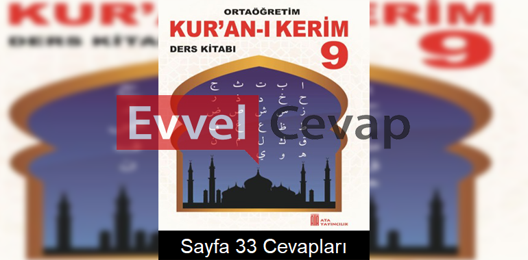 9. Sınıf Kur'an-ı Kerim Ata Yayıncılık Ders Kitabı Cevapları Sayfa 33