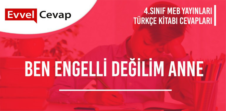 4. Sınıf Meb Yayınları Türkçe Ders Kitabı Cevapları Sayfa 81-82-83-84-85