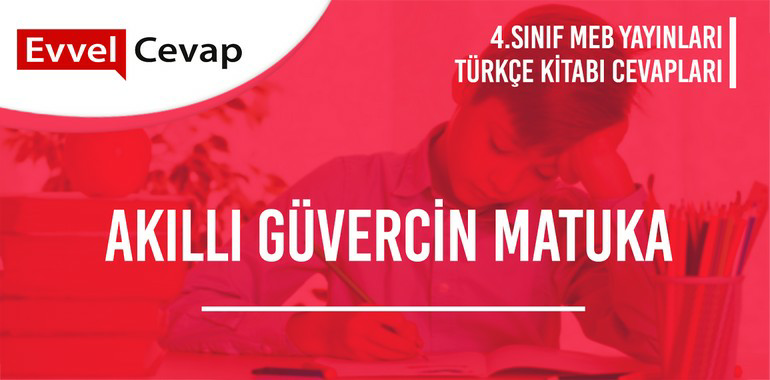 4. Sınıf Meb Yayınları Türkçe Ders Kitabı Cevapları Sayfa 92-93-94-95