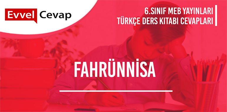 6. Sınıf Meb Yayınları Türkçe Ders Kitabı Cevapları Sayfa 24-25-26-27-28-29