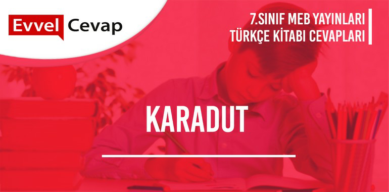 7. Sınıf Meb Yayınları Türkçe Ders Kitabı Cevapları Sayfa 28-29-30-31-32