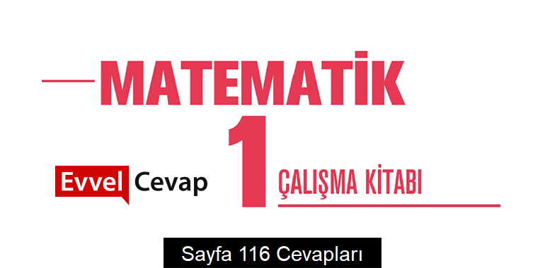 1. Sınıf Matematik Çalışma Kitabı Cevapları Meb Yayınları Sayfa 116