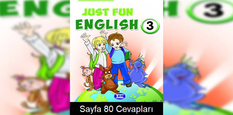 3. Sınıf İngilizce Tutku Yayıncılık Ders Kitabı Cevapları Sayfa 80