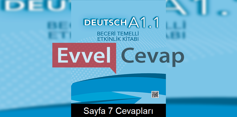 9. Sınıf Almanca Beceri Temelli Etkinlik Kitabı Cevapları Sayfa 7