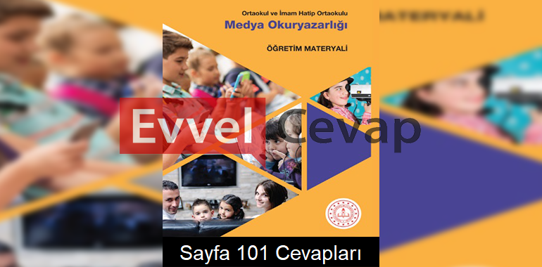 Medya Okuryazarlığı Ders Kitabı Cevapları Meb Yayınları Sayfa 101