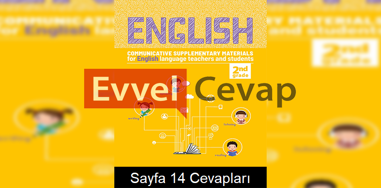 2. Sınıf İngilizce Etkinlik Kılavuz Kitabı Cevapları 4. Ünite Sayfa 14