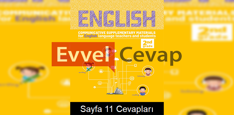 2. Sınıf İngilizce Etkinlik Kılavuz Kitabı Cevapları 5. Ünite Sayfa 11