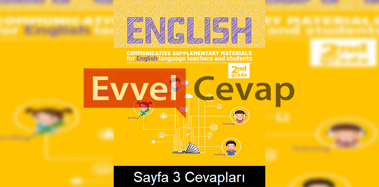 2. Sınıf İngilizce Etkinlik Kılavuz Kitabı Cevapları 9. Ünite Sayfa 3