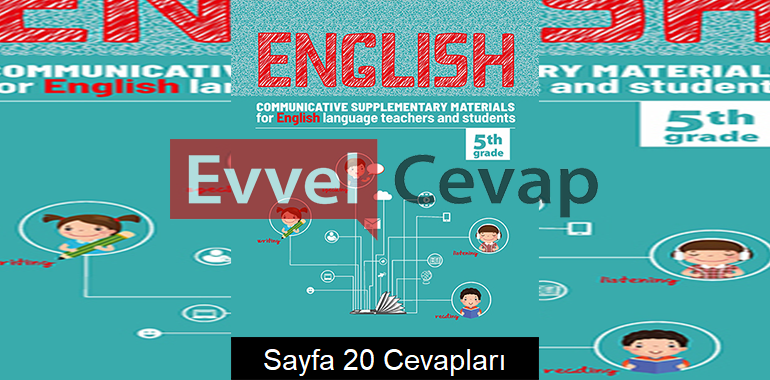 5. Sınıf İngilizce Etkinlik Kılavuz Kitabı Cevapları 4. Ünite Sayfa 20