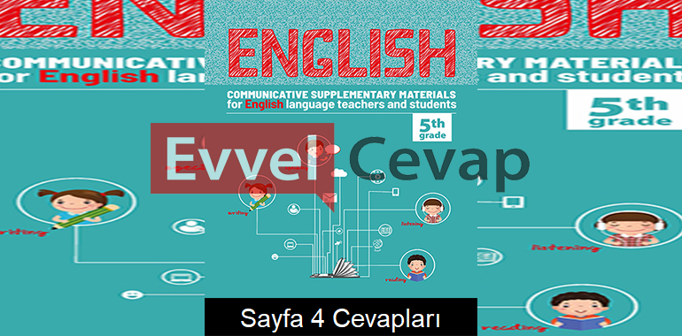 5. Sınıf İngilizce Etkinlik Kılavuz Kitabı Cevapları 9. Ünite Sayfa 4